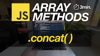JavaScript Array Methods in Minutes CONCAT 3 EXAMPLES
