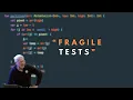 The fragile test problem - Robert C Martin Uncle Bob