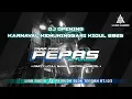 Download Lagu DJ PEPAS FYP TIKTOK || JINGLE OPENING KARNAVAL DESA KEMUNINGSARI KIDUL || FYP TIKTOK YANG DI CARI2