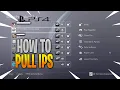 HOW YOU CAN PULL IPS ON PS4 XBOX ONE Educational Only do not do this