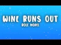 Download Lagu ROLE MODEL - Sally, When The Wine Runs Out (Lyrics)