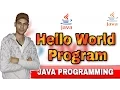 Hello World Program - Java Programming For Beginners in