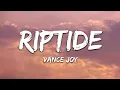 Vance Joy - Riptide (1 Hour) Lyrics