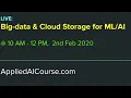 LIVE Big-Data Cloud Storage for Applications Applied AI Course