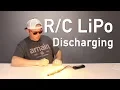 How To Discharge Your LiPo Batteries - Fast