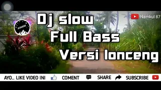 Download Dj Sl0w Full Bass Vërsi Lonceng MP3