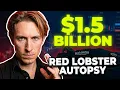 The Brutal Truth About the Red Lobster Bankruptcy