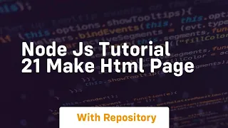 Node js tutorial 21 make html page
