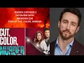 Season 2 Episode 2 Interview with Brendon Zub star of Cut Color Murder