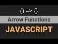 JavaScript arrow functions