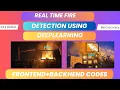 Real-Time Fire Detection Alert System Using Deep Learning Deep Learning IEEE Final Year Project
