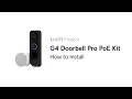 How to Install G4 Doorbell Pro PoE Kit