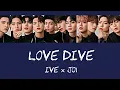 Download Lagu もしJO1がIVE【LOVE DIVE】を歌ったら。/ How would JO1 sing【LOVE DIVE】by IVE