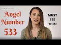 533 ANGEL NUMBER - Must See This