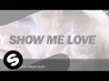 Lagu Doctor Y - Show Me Love (Radio Edit) [OUT NOW]