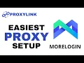 How to Set Up Proxy on MoreLogin Antidetect Browser