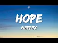 Download Lagu NEFFEX - Hope (Lyrics)