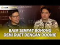 Download Lagu BAIM SEMPAT BOHONGI DONNIE SIBARANI SEBELUM LAUNCHING LAGU DUET BARU - STAR UPDATE