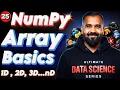 Array Basics using Numpy Explained in Hindi Ultimate Data Science Series