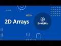 2D Arrays Explained Multi-Dimensional Arrays Data Structures Tutorial