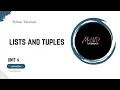 Python Unit 4 - Lists and Tuples in python