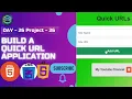 Build a Quick URL Application in HTML CSS JS Fast Easy Tutorial