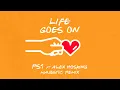 PS1 - Life Goes On (Majestic Remix - Official Audio) ft. Alex Hosking