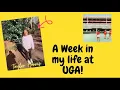 A Week in My Life at UGA