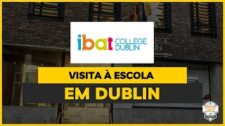 Visitamos a escola IBAT COLLEGE em Dublin, Irlanda