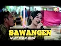 SAWANGEN-AREVA MUSIK TERBARU 2022//BLS AUDIO//MONICA SDI