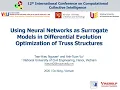 Using Neural Networks as Surrogate Models in Differential Evolution Optimization of Truss Structures