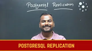 PostgreSQL Replications explained Learnomate Technologies