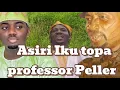 Download Lagu Esi oro Ami Olohun nibi Iranti professor peller