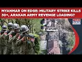 Lagu Myanmar: Arakan Army Revenge Loading As Military's Hospital Strike Kills 30+ After Tea Shop Attack?