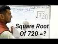 square root of 720 vargmul nikalna Class 8