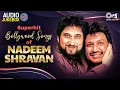 Download Lagu Best of Nadeem Shravan Hits | Audio Jukebox | Hindi Songs Collection | Hit Bollywood Playlist