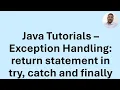Java Tutorial 58 - Exception Handling