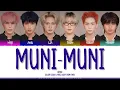 Lagu 6ENSE - 'MUNI MUNI' (Color Coded Lyrics)