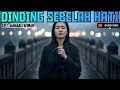 Lagu Dinding Sebelah Hati | Lagu Pop Malaysia Paling Sedih Terbaru 2025 | Lagu Enak Di Dengar Saat santai