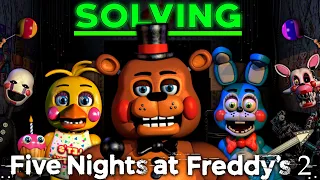 I FINALLY Solved FNAF 2
