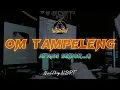 DJ_AYANG_SEMOK_OM_TAMPELENG_(_NALDHY_NBRT_)_DJ_MENGKANE_🎵