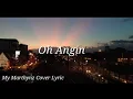 Download Lagu Rinto Harahap - Oh Angin ( My Marthynz  Cover ) [ Lyric ]