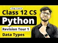 Revision Tour 1 Data Types Class 12 Python Class 12 Computer Science Vishal Kumar