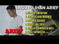 ARIEF FULL ALBUM TERBARU 2025