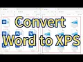 Batch convert multiple Word files to XPS format