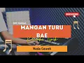 Download Lagu Mangan Turu Bae - Devi Manual | KARAOKE KOPLO | SAMPLING KN TARLING | NADA CEWEK