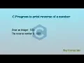 program to print reverse of a number in c