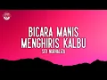 Download Lagu Siti Nurhaliza - Bicara Manis Menghiris Kalbu (Official Lyrics Video)