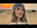 Download Lagu Hadi Hadi Remix - Arabic New Song (Akmalov Remix) #akmalov #hadihadi #remix2024