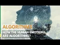 Organisms Are Algorithms Are the emotions are algorithms Yuval Noah Harari